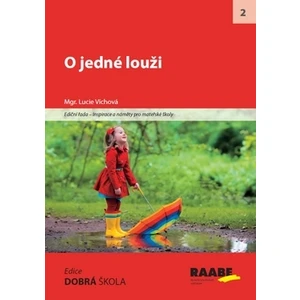 O jedné louži - Víchová Lucie
