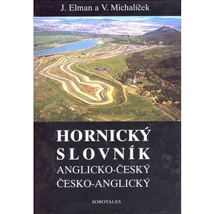Hornický slovník - Anglicko-Český a Česko-Anglický
