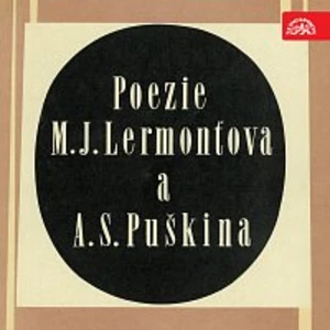 Různí interpreti – Poezie M. J.Lermontova a A. S. Puškina