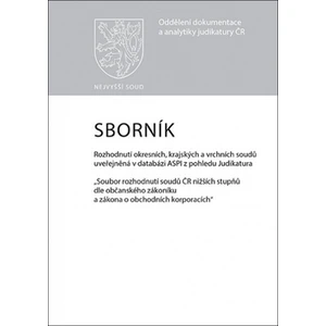 Sborník č. 1 Rozhodnutí okresních, krajských a vrchních soudů uveřejněná