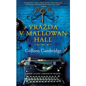 Vražda v Mallowan Hall - Colleen Cambridge