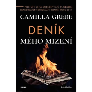 Deník mého mizení - Camilla Grebe