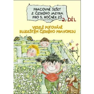 Pracovní sešit z českého jazyka pro 5. ročník ZŠ (2. díl) - Jana Potůčková