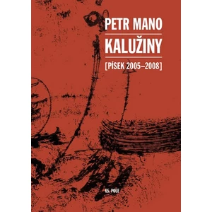 Kalužiny - Petr Mano