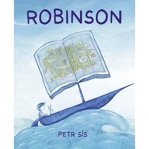 Robinson - Petr Sís