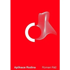Aplikce Rodina - Roman Ráž