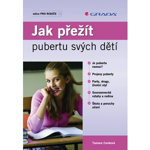 Jak přežít pubertu svých dětí, Cenková Tamara
