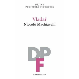 Vladař - Niccoló Machiavelli