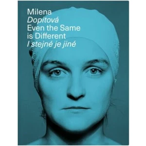 Milena Dopitová, I stejné je jiné - Martina Pachmanová