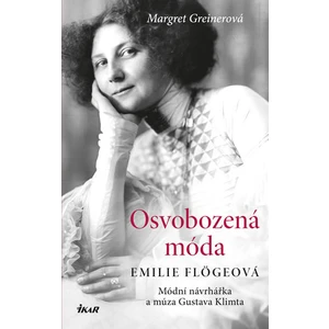 Osvobozená móda - Margret Greinerová