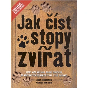 Jak číst stopy zvířat - Johnson Jimmy