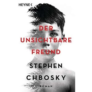 Der unsichtbare Freund - Stephen Chbosky