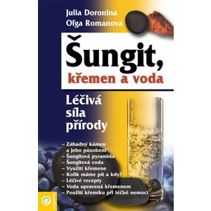 Šungit, křemen, voda