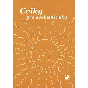 Cviky pro uvolnění ruky - Polanská Jiřina [Sešity]