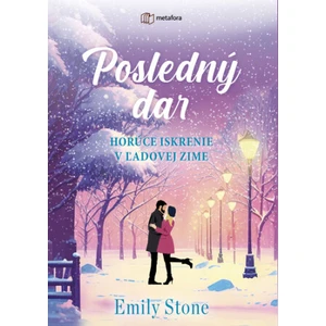 Posledný dar - Emily Stone