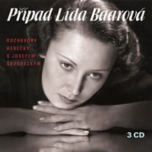 Případ Lída Baarová - Josef Škvorecký, Lída Baarová - audiokniha