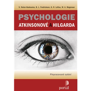 Psychologie Atkinsonové a Hilgarda - S. Noel-Hoeksema, L. B. Frederickson, W. A. Wagenaar
