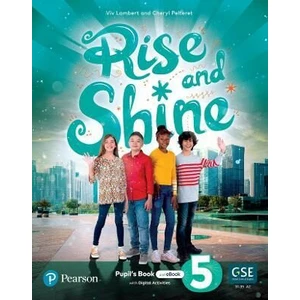 Rise and Shine 5 Pupil´s Book and eBook with Online Practice and Digital Resources