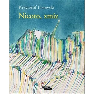 Nicoto, zmiz - Lisowski Krzysztof