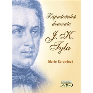 Západočeská dramata J. K. Tyla - Korandová Marie