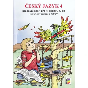 Český jazyk 4 Pracovní sešit pro 4. ročník 1 díl