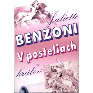 V posteliach kráľov - Benzoni Juliette