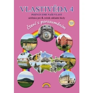 Vlastivěda 4 - Poznáváme naši vlast