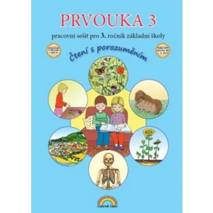 Prvouka 3.r. ZŠ - pracovní sešit (Čtení s porozuměním)