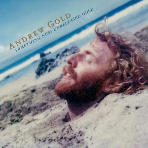 Andrew Gold Something New: Unreleased Gold (RSD) (LP) Limited Edition