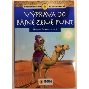 Sun Klub stopařů  Výprava do bájné země Punt