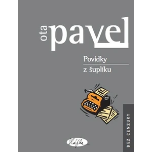 Povídky z šuplíku - Ota Pavel