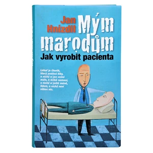 Knihy Mým marodům (MUDr. Jan Hnízdil)