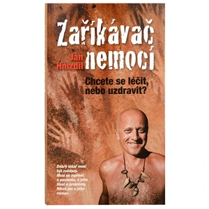 Knihy Zaříkávač nemocí (MUDr. Jan Hnízdil)