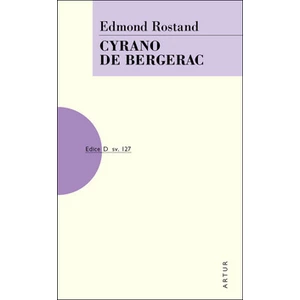 Cyrano de Bergerac -- sv. 127 - Rostand Edmond