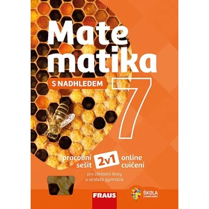 Matematika 7 s nadhledem pro ZŠ a víceletá gymnázia