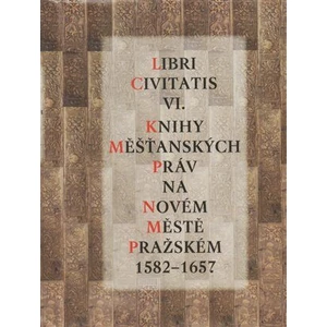 Libri Civitatis VI. - Jaroslava Mendelová