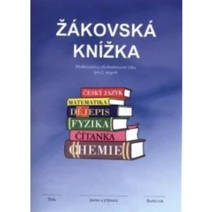 Žákovská knížka MODRÁ /hodnocení a sebehododnocení s vyznač.předměty 2.stupeň [Sešity]