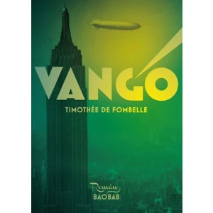 Vango - Timothée de Fombelle