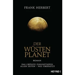 Der Wüstenplanet - Frank Herbert