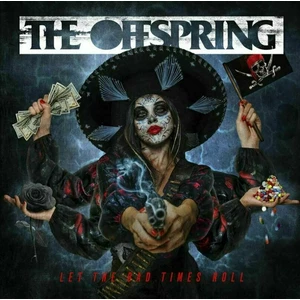 Let the Bad Times Roll - Offspring [Vinyl album]
