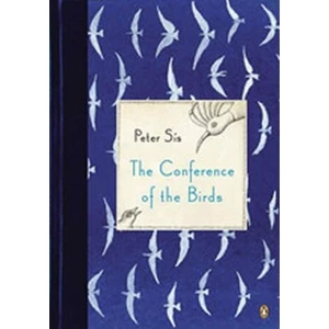 The Conference of the Birds - Peter Sís