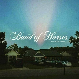 Band Of Horses Things Are Great (LP)