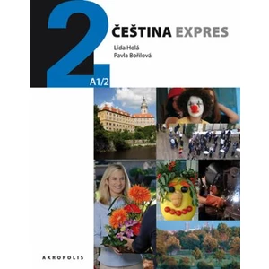 Čeština expres 2 (A1/2) - německy + CD - Lída Holá