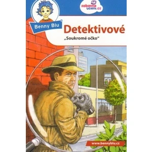 Benny Blu Detektivové -- ""Soukromé očko""