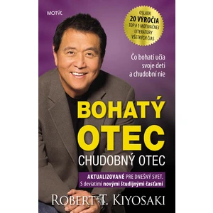Bohatý otec, chudobný otec - Robert T. Kiyosaki, Milivoj Voltner