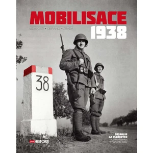 Mobilisace 1938 - Upravené vydání - kolektiv autorů