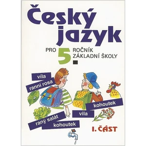 Český jazyk pro 5.ročník základní školy - Ludmila Konopková