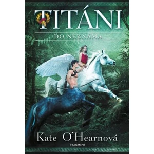 Titáni Do neznáma - Kate O'Hearnová