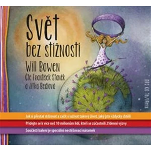 Svět bez stížností - Will Bowen - audiokniha