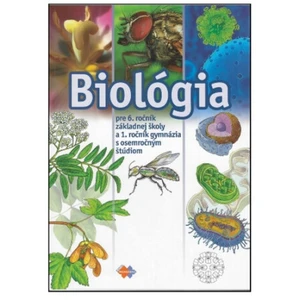 Biológia pre 6. ročník základnej školy a 1. ročník gymnázia s osemročným štúdiom - Mária Uhereková